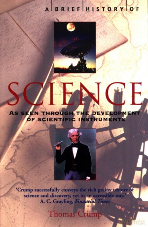 A Brief History of Science - Thomas Crump [KSIĄŻKA]
