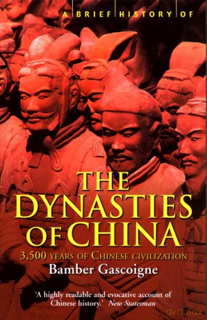 A Brief History of The Dynasties of China - Bamber Gascoigne [KSIĄŻKA]