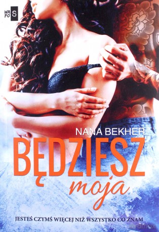 Będziesz moja - Bekher Nana [KSIĄŻKA]