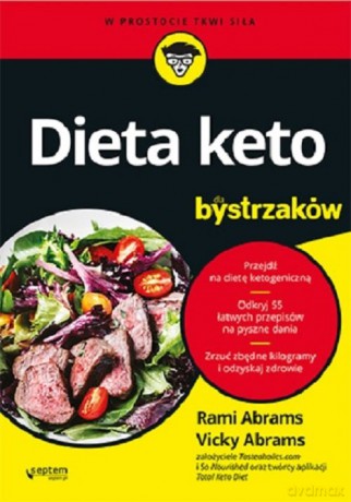 Dieta keto dla bystrzaków - Rami Abrams, Vicky Abrams [KSIĄŻKA]