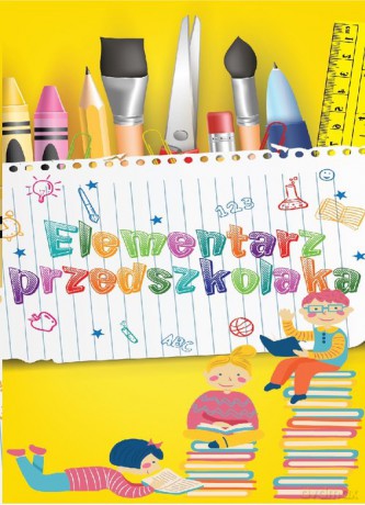 Elementarz przedszkolaka - Ewelina Grzankowska [KSIĄŻKA]