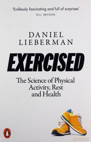 Exercised - Daniel Lieberman [KSIĄŻKA]