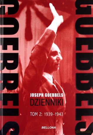 Goebbels. Dzienniki 1939-43 - Joseph Goebbels [KSIĄŻKA]