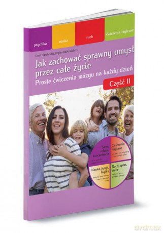 Jak zachować sprawny umysł przez całe życie Część 2 - Dana Haralambie, Regina Rademächers [KSIĄŻKA]