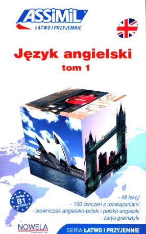 Język angielski łatwo i przyjemnie (Tom 1) - Anthony Bulger [KSIĄŻKA]