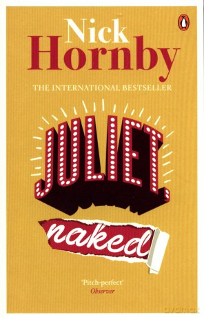 Juliet, Naked - Nick Hornby [KSIĄŻKA]