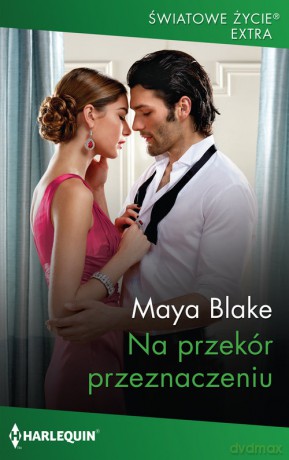 Na przekór przeznaczeniu - Maya Blake [KSIĄŻKA]