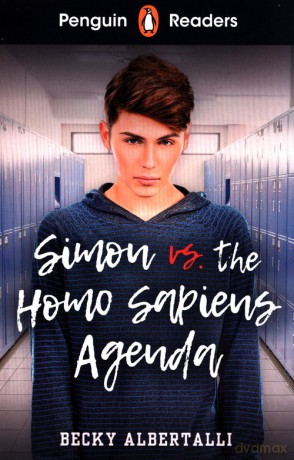Penguin Readers Level 5: Simon vs. The Homo Sapiens Agenda - Becky Albertalli [KSIĄŻKA]
