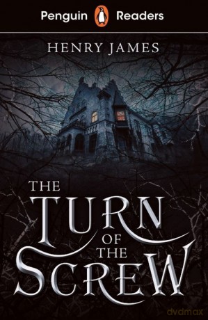 Penguin Readers Level 6 The Turn of The Screw - Henry James [KSIĄŻKA]
