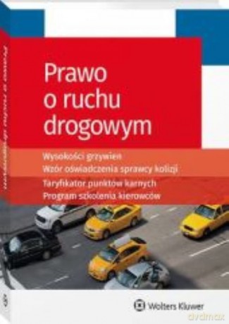 Prawo o ruchu drogowym [KSIĄŻKA]