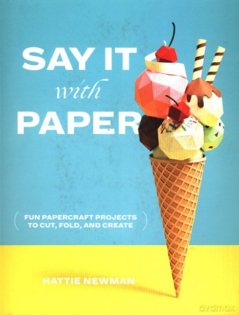 Say It With Paper - Hattie Newman [KSIĄŻKA]