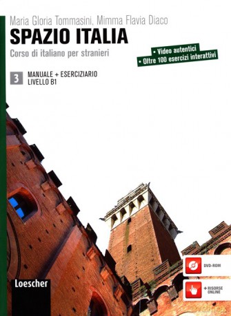 Spazio Italia 3 Corso di italiano per stranieri - Gloria Tommasini Maria, Flavia Diaco Mimma [KSIĄŻKA]