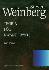 Teoria pól kwantowych (Tom 1) - Steven Weinberg [KSIĄŻKA]