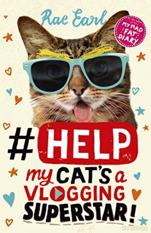 #Help: My Cat's a Vlogging Superstar! - Rae Earl [KSIĄŻKA]