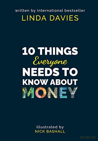 10 Things Everyone Needs to Know About Money - Linda Davies [KSIĄŻKA]