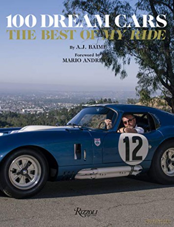 100 Dream Cars: The Best of My Ride - A.J. Baime [KSIĄŻKA]