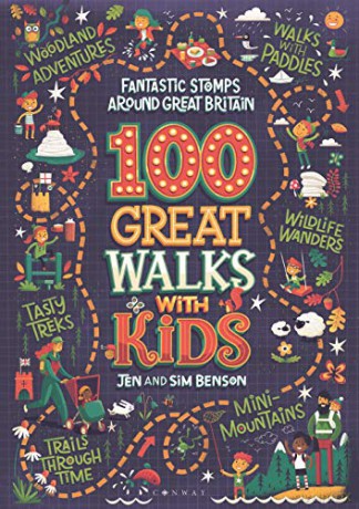 100 Great Walks with Kids: Fantastic stomps around Great Britain - Jen Benson [KSIĄŻKA]