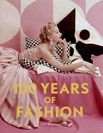 100 Years of Fashion (Pocket Editions) - Cally Blackman [KSIĄŻKA]