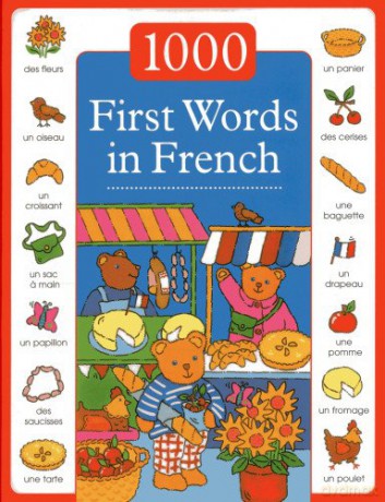 1000 First Words in French - Guillaume Dopffer [KSIĄŻKA]