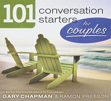 101 Conversation Starters for Couples [KSIĄŻKA]
