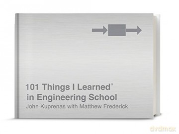 101 Things I Learned in Engineering School - Matthew Frederick [KSIĄŻKA]