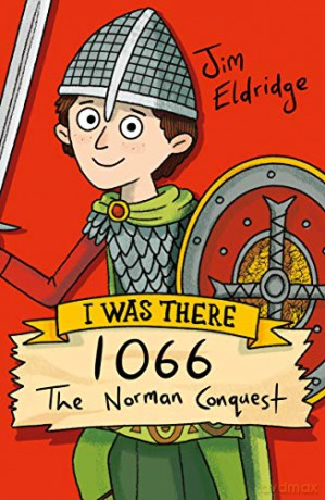 1066: The Norman Conquest (new edition) (I Was There) - Jim Eldridge [KSIĄŻKA]