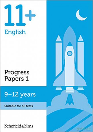 11+ English Progress Papers Book 1 for GL and CEM: KS2, Ages 9-12 - Schofield, Sims [KSIĄŻKA]