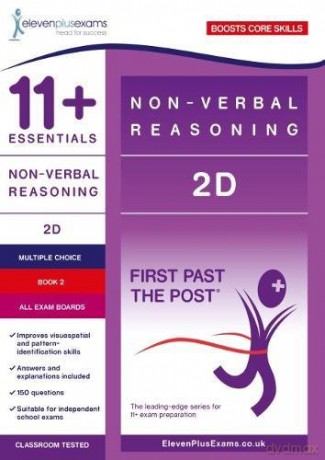 11+ Essentials Non-verbal Reasoning 2D Book 2 (First Past the Post) [KSIĄŻKA]