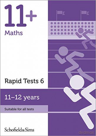 11+ Maths Rapid Tests Book 6 for GL and CEM: Year 6-7, Ages 11-12 - Schofield, Sims [KSIĄŻKA]