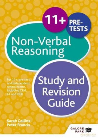 11+ Non-Verbal Reasoning Study and Revision Guide: For 11+, pre-test and independent school exams including CEM, GL and ISEB - Peter Francis [KSIĄŻKA]