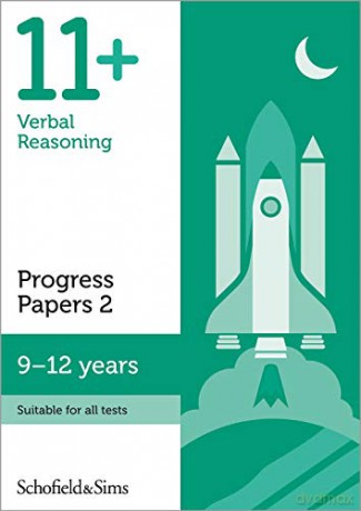 11+ Verbal Reasoning Progress Papers Book 2: KS2, Ages 9-12 - Schofield, Sims [KSIĄŻKA]