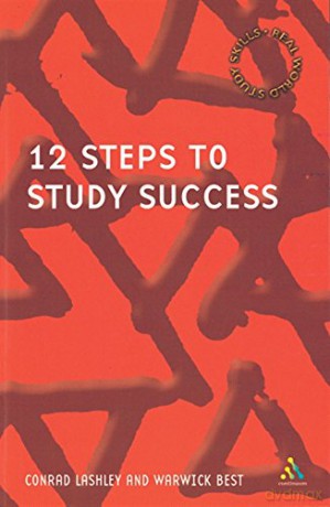 12 Steps to Study Success - Conrad Lashley [KSIĄŻKA]