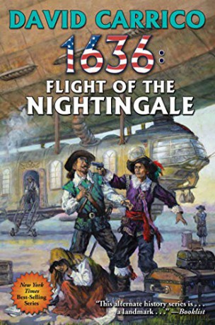1636: Flight of the Nightingale: 28 (Ring of Fire) - David Carrico [KSIĄŻKA]
