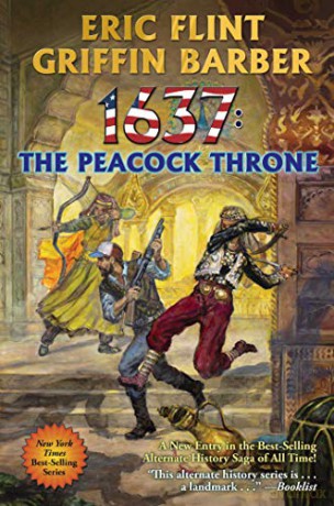 1637: The Peacock Throne (Ring of Fire) - Eric Flint [KSIĄŻKA]