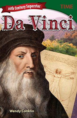 16th Century Superstar: Da Vinci (TIME FOR KIDS Nonfiction Readers) - Wendy Conklin [KSIĄŻKA]