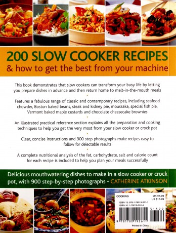 200 Slow Cooker Recipes And How to Get The Best From Your Machine: Delicious Mouthwatering Dishes to Make in a Slow Cooker or Crock Pot with 900 Step-by-step Photographs - Catherine Atkinson [KSIĄŻKA]