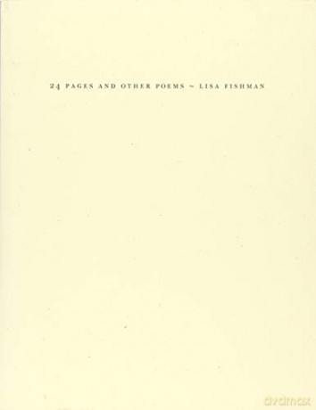 24 Pages and other poems (Wave Books) - Lisa Fishman [KSIĄŻKA]
