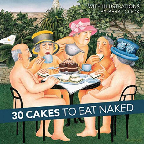 30 Cakes to Eat Naked - Beryl Cook [KSIĄŻKA]