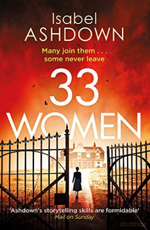 33 Women: 'Ingenious thriller' Sunday Times - Isabel Ashdown [KSIĄŻKA]