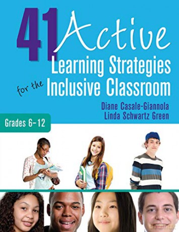 41 Active Learning Strategies for the Inclusive Classroom, Grades 6-12 - Diane P. Casale-Giannola [KSIĄŻKA]
