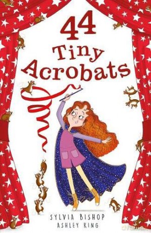 44 Tiny Acrobats: 2 (44 Tiny Secrets, 2) - Sylvia Bishop [KSIĄŻKA]