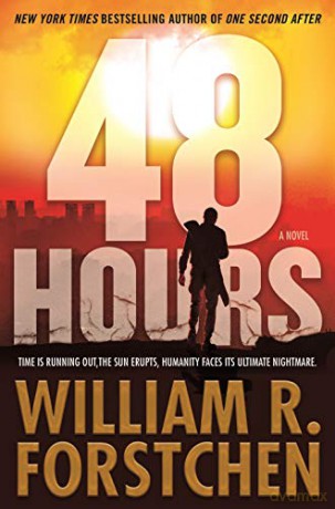 48 Hours - William R Forstchen [KSIĄŻKA]