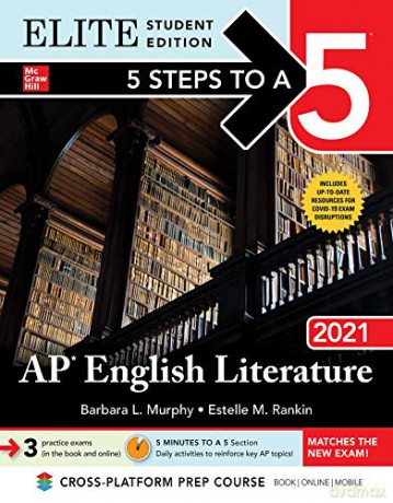 5 Steps to a 5: AP English Literature 2021 Elite Student edition (TEST PREP) - Estelle M. Rankin [KSIĄŻKA]