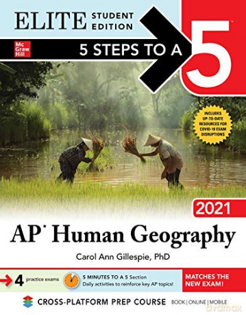 5 Steps to a 5: AP Human Geography 2021 Elite Student Edition (TEST PREP) - Carol Ann Gillespie [KSIĄŻKA]