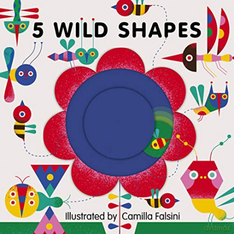 5 Wild Shapes - Camilla Falsini [KSIĄŻKA]