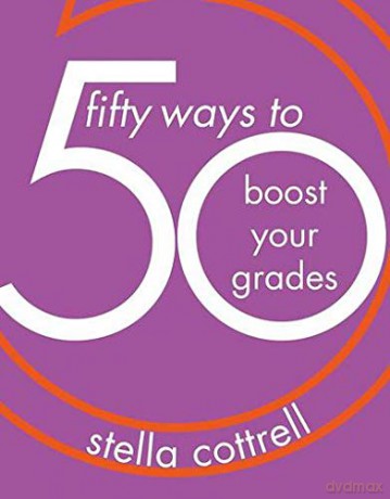 50 Ways to Boost Your Grades - Stella Cottrell [KSIĄŻKA]