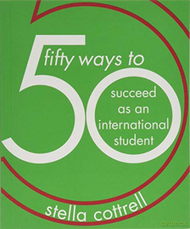 50 Ways to Succeed as an International Student - Stella Cottrell [KSIĄŻKA]