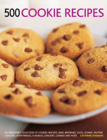 500 Cookie recipes: An Irresistible Collection of Cookies, Biscuits, Bars, Brownies,Slices, Scones, Muffins, Cupcakes, Shortbreads, Flapjacks, Crackers, Candies and More - Catherine Atkinson [KSIĄŻKA]