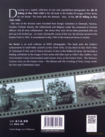 5th SS Division Wiking at War 1941-1945: History of the Division: Rare Photographs from Wartime Archives (Images of War) - Ian Baxter [KSIĄŻKA]