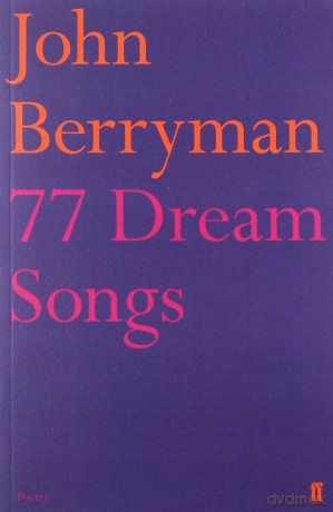 77 Dream Songs - John Berryman [KSIĄŻKA]